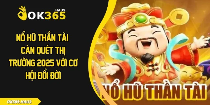 Nổ hũ thần tài