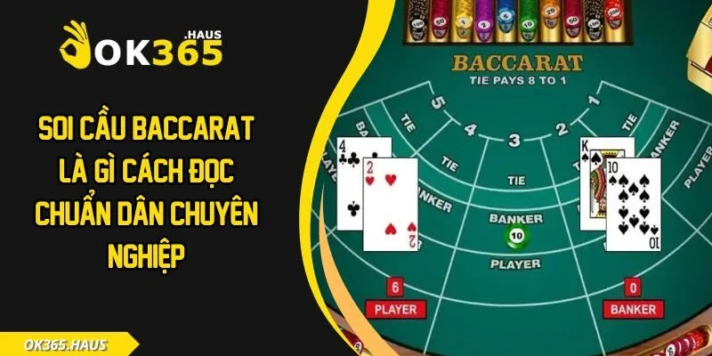 Soi cầu baccarat